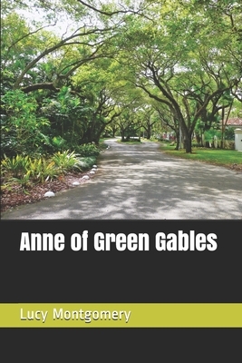 Anne of Green Gables by L.M. Montgomery