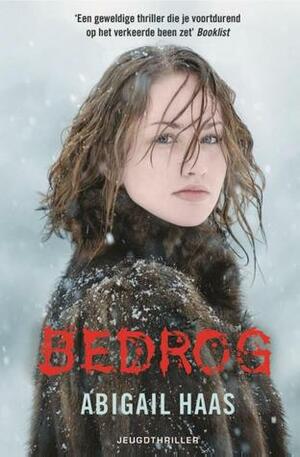 Bedrog by Abigail Haas