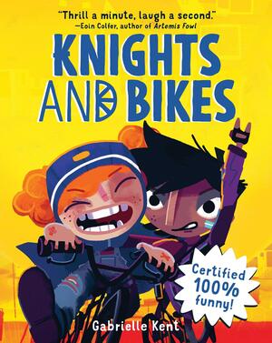 Knights and Bikes: Quest of the Spit Sisters by Gabrielle Kent