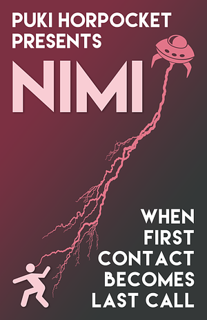 Nimi: When First Contact Becomes Last Call by Zachry Wheeler, Zachry Wheeler