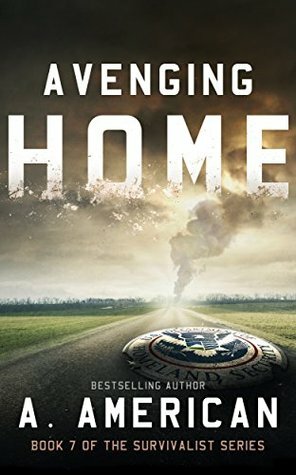 Avenging Home by A. American