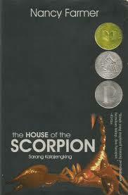 The House of the Scorpion: Sarang Kalajengking by Abubakar Bilfaqih, Nancy Farmer