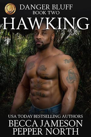 Hawking by Becca Jameson, Pepper North