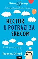 Hector u potrazi za srećom by François Lelord