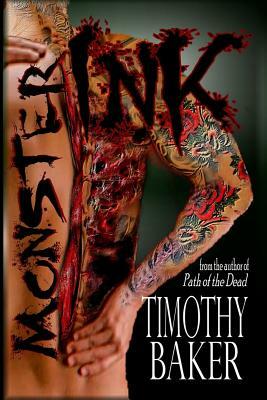 Monster Ink by Timothy Baker