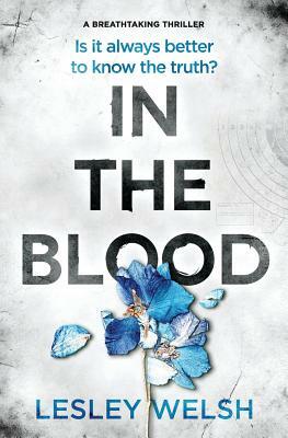 In The Blood by Lesley Welsh