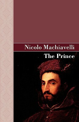 The Prince by Niccolò Machiavelli