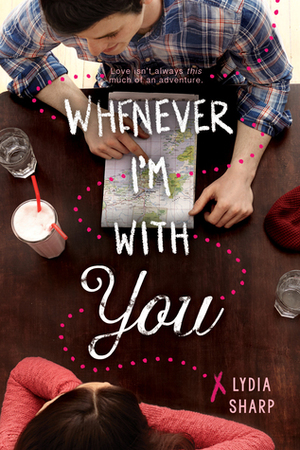 Whenever I'm with You by Lydia Sharp