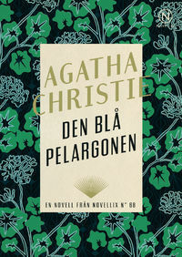Den blå pelargonen by Helen Ljungmark, Agatha Christie