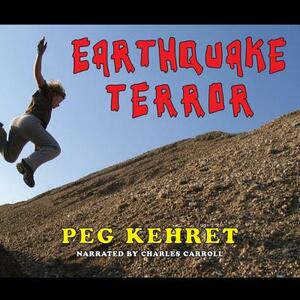 Earthquake Terror by Peg Kehret
