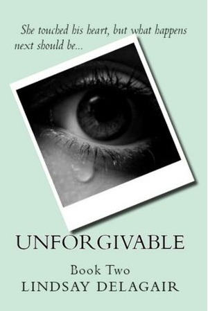 Unforgivable by Lindsay Delagair