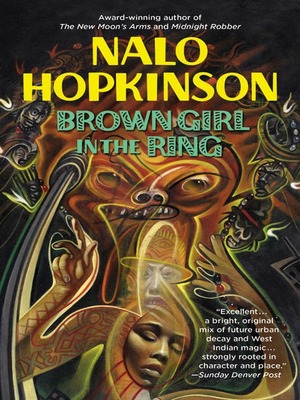 Brown Girl in the Ring by Nalo Hopkinson