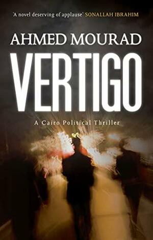 Vertigo by Ahmed Mourad