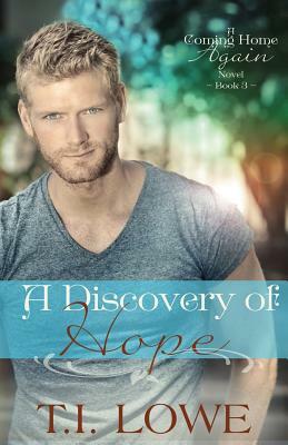 A Discovery of Hope by T.I. Lowe