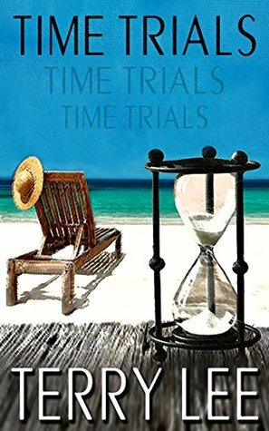 Time Trials by Terry Lee