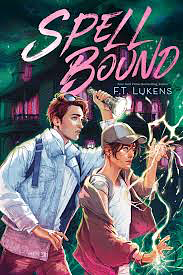 Spell Bound by F.T. Lukens