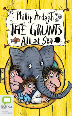 The Grunts All at Sea by Philip Ardagh