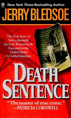 Death Sentence by Jerry Bledsoe