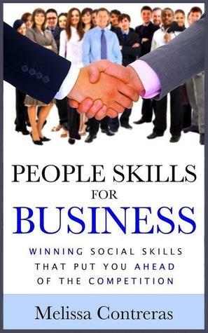 People Skills for Business by Melissa Contreras