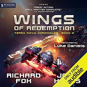 Wings of Redemption by Josh Hayes, Richard Fox