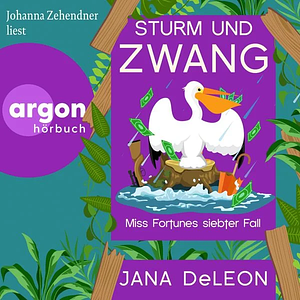 Sturm und Zwang by Jana DeLeon