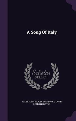 A Song of Italy by Algernon Charles Swinburne
