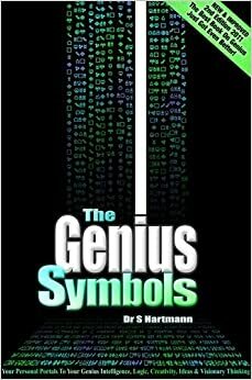 The Genius Symbols: Your Portal to Creativity, Imagination and Innovation by Silvia Hartmann