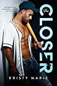 The Closer by Kristy Marie