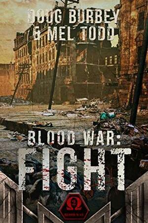 Fight by Doug Burbey, Mel Todd