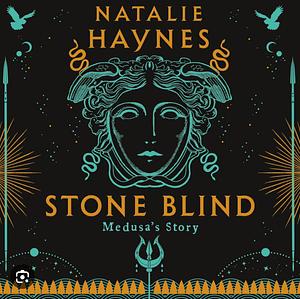 Stone blind by Natalie Haynes