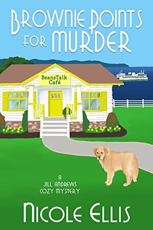 Brownie Points for Murder by Nicole Ellis