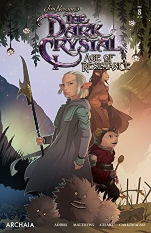 Jim Henson's The Dark Crystal: Age of Resistance #8 by French Carlomagno, Adam Cesare, Mona Finden