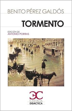 Tormento by Benito Pérez Galdós