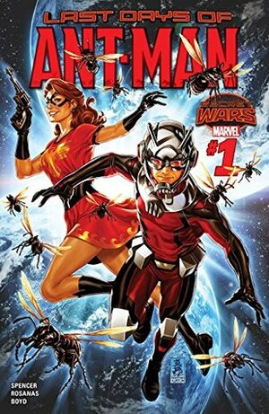 Ant-Man: Last Days #1 by Nick Spencer, Ramon Rosanas, Mark Brooks