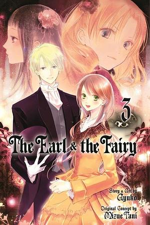 The Earl and The Fairy, Volume 3 by Mizue Tani, 香魚子