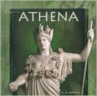 Athena by Laurel Bowman, Blake Hoena