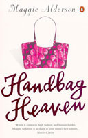 Handbag Heaven by Maggie Alderson