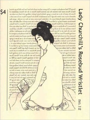 Lady Churchill's Rosebud Wristlet No. 12 by Gavin J. Grant, Kelly Link