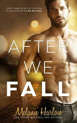 After We Fall by Melanie Harlow