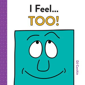I Feel... Too! by Dj Corchin