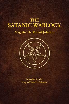 The Satanic Warlock by Robert Johnson