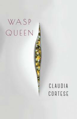 Wasp Queen by Claudia Cortese