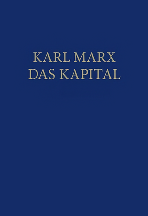 Das Kapital by Karl Marx