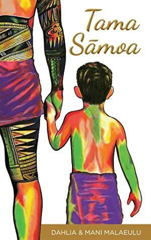 Tama Sāmoa by Dahlia Malaeulu, Mani Malaeulu