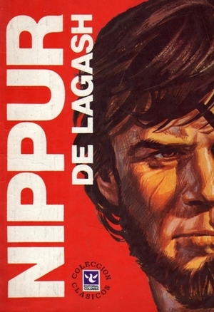 Nippur de Lagash, #3: El regreso by Lucho Olivera, Sergio Mulko, Robin Wood