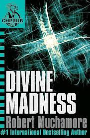 Divine Madness by Robert Muchamore