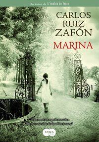 Marina by Carlos Ruiz Zafón