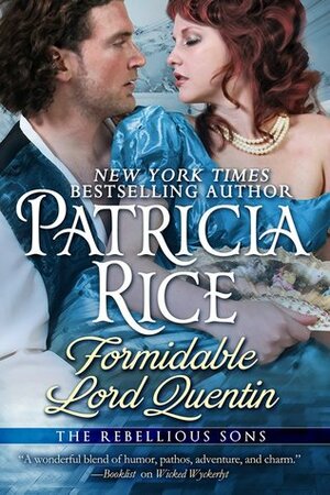 Formidable Lord Quentin by Patricia Rice