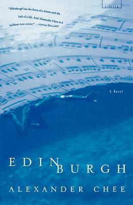 Edinburgh by Alexander Chee