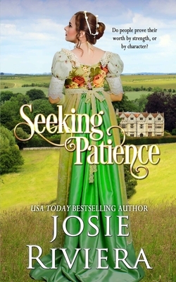 Seeking Patience by Josie Riviera